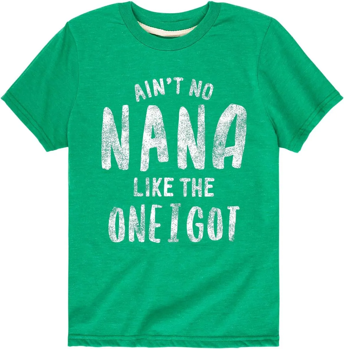 Instant Message - Ain't No Nana Like The One I Got Grandparent Shirts - Toddler Short Sleeve T-Shirt